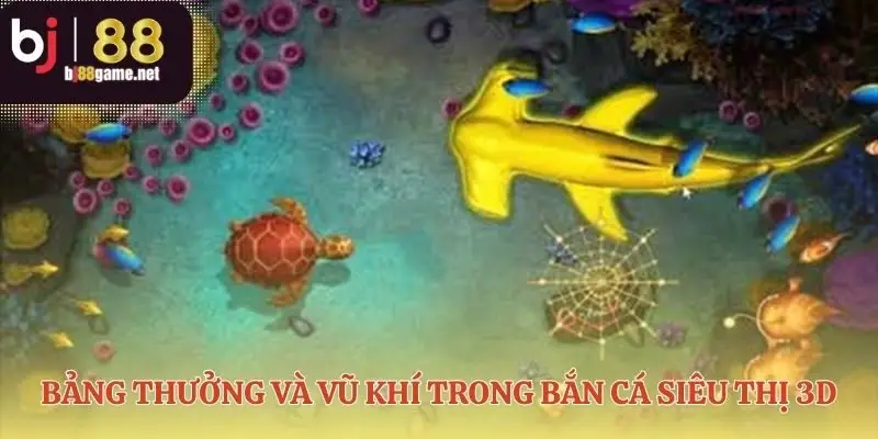 Hiểu rõ vũ khí trong bắn cá siêu thị 3D